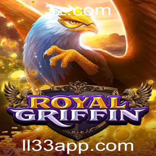ll33 - RoyalGriffin: Um Mergulho Profundo no Novo Jogo de Estratégia